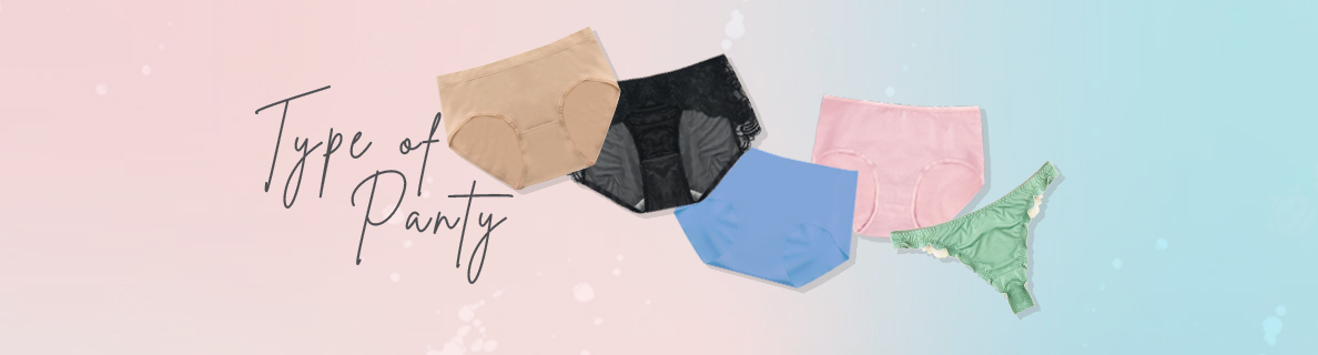 The Different Types of Panties